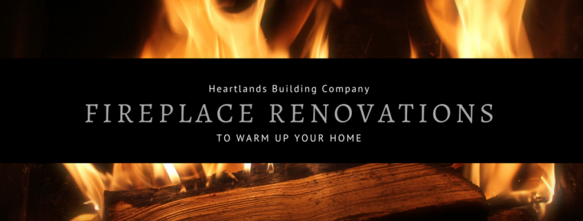 Fireplace renovations to warm up your space