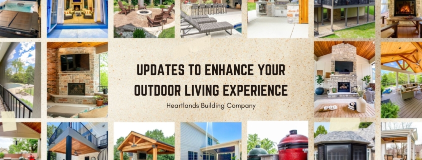 Updates to enhance your outdoor living experience.
